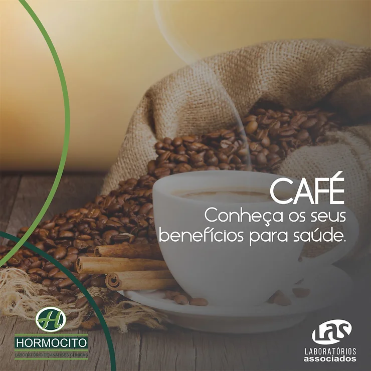 Os benefícios do café! - Laboratório Hormocito